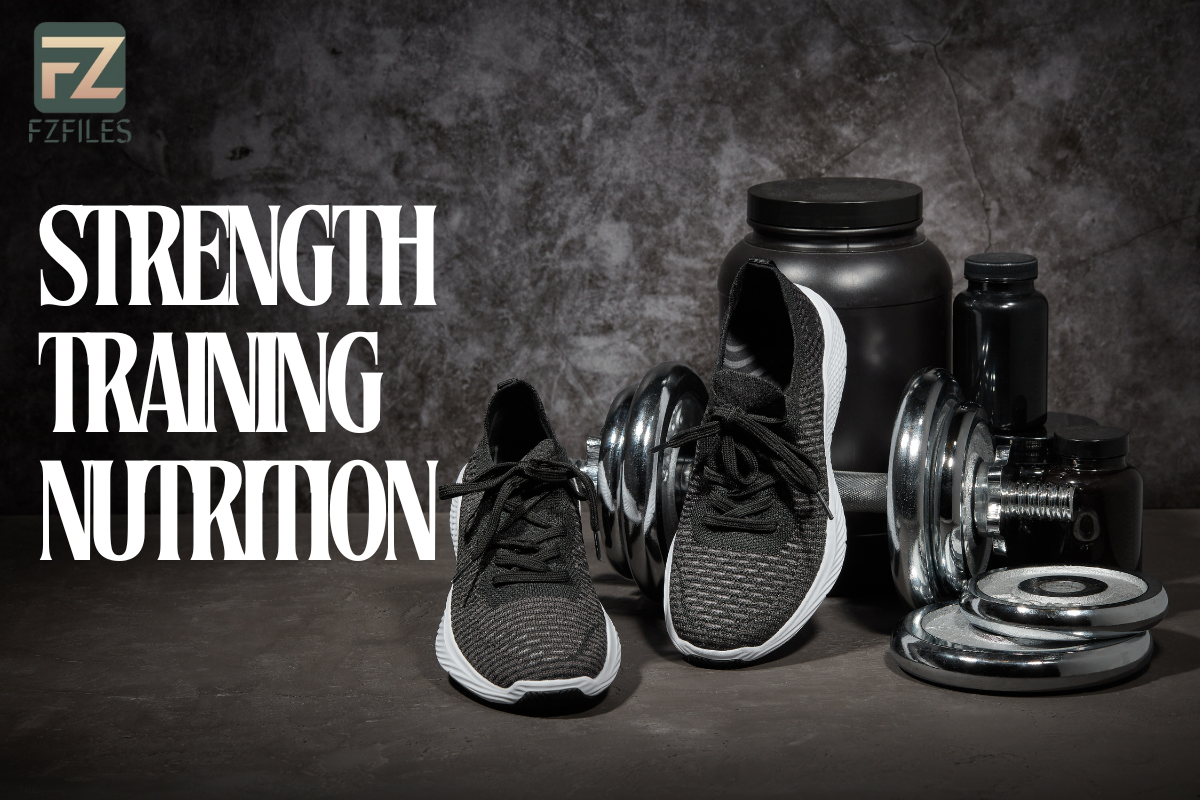 Strength Training Nutrition